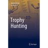 Trophy Hunting