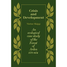 Crisis and Development: An Ecological Case Study of the Forest of Arden 1570 1674
