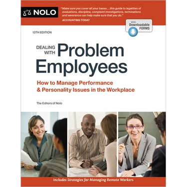 Dealing with Problem Employees: How to Manage Performance & Personal Issues in the Workplace