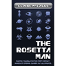 The Rosetta Man