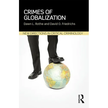 Crimes of Globalization