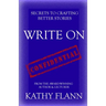 Write on: Secrets to Crafting Better Stories