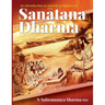 An introduction to ancient scriptures of Sanatana Dharma