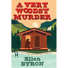 A Very Woodsy Murder