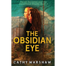 The Obsidian Eye: A Sisterhood Sleuths Mystery-Book 1