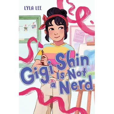Gigi Shin Is Not a Nerd