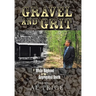 Gravel and Grit: A White Boyhood in the Segregated South
