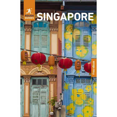 Rough Guides Singapore: Travel Guide with eBook