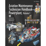 Aviation Maintenance Technician Handbook-Powerplant Volume 1: Faa-H-8083-32