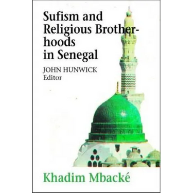 Sufism and Religious Brotherhoods in Senegal
