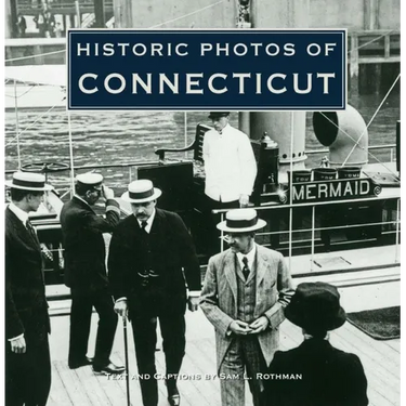 Historic Photos of Connecticut