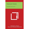 Thought Power: Or Radio Mentalism: Personal Power Books V8
