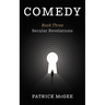 Comedy, Book Three