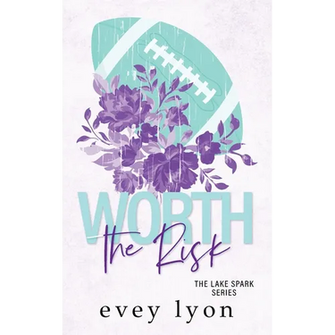 Worth the Risk: A Small Town Age Gap Sports Romance