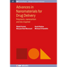 Advances in Nanomaterials for Drug Delivery: Polymeric, Nanocarbon, and Bio-inspired