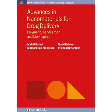 Advances in Nanomaterials for Drug Delivery: Polymeric, Nanocarbon, and Bio-inspired