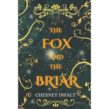 The Fox and the Briar: A Faerie Sleeping Beauty Retelling