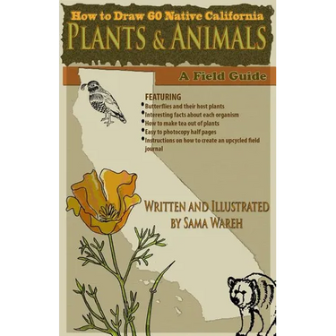 How to Draw 60 Native California Plants and Animals: A Field Guide