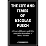 The Life and Times of Nicolas Puech: A French billionaire and fifth-generation descendant of Thierry Hermès.