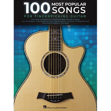 100 Most Popular Songs for Fingerpicking Guitar: Solo Guitar Arrangements in Standard Notation and T
