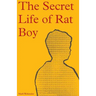The Secret Life of Rat Boy