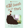 Tulle Death Do Us Part: A Material Witness Mystery
