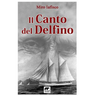 Il canto del delfino