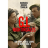 G.I. Nightingales: The Army Nurse Corps in World War II