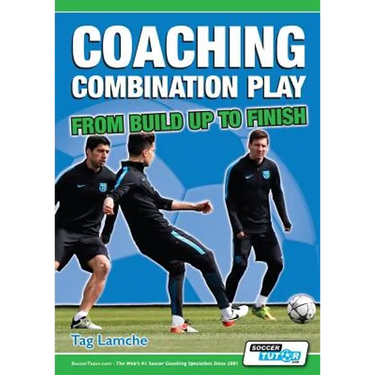 Coaching Combination Play - From Build Up to Finish