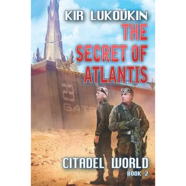 The Secret of Atlantis (Citadel World Book #2)