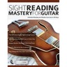 Sight Reading Mastery for Guitar