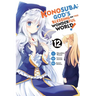 Konosuba: God's Blessing on This Wonderful World!, Vol. 12 (Manga)