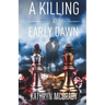 A Killing at Early Dawn: A Supernatural Thriller