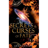 Secrets & Curses of Fate