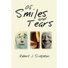 Of Smiles and Tears