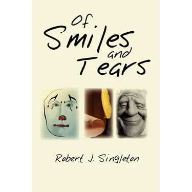 Of Smiles and Tears