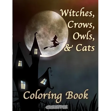 Witches, Crows, Owls, & Cats: Coloring Book Halloween Edition