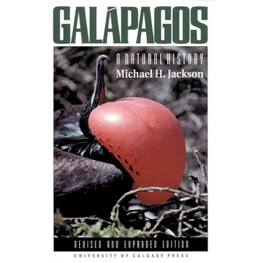 Galapagos: A Natural History (New)