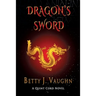 Dragon's Sword: A Quint Cord Novel