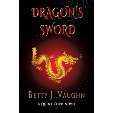 Dragon's Sword: A Quint Cord Novel