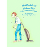 The AfterLife of Undead Ned: A Home Care Survival Guide