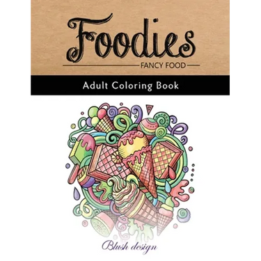 Fancy Food: Adult Coloring Book