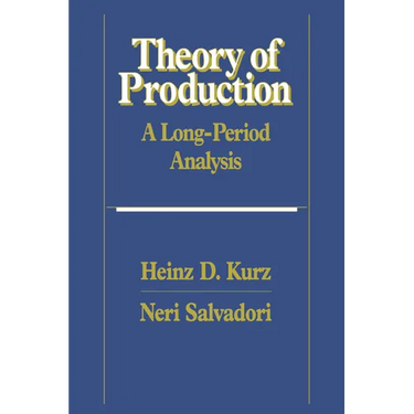 Theory of Production: A Long-Period Analysis