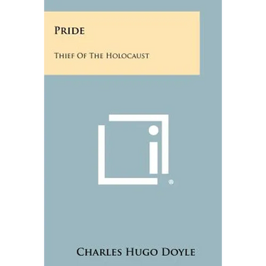 Pride: Thief Of The Holocaust