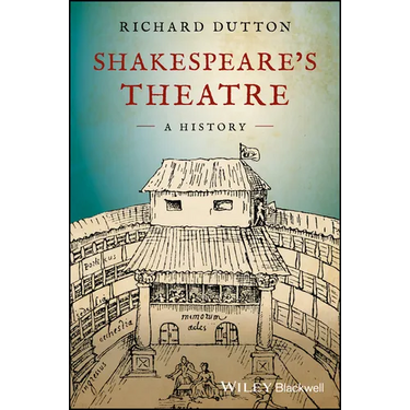 Shakespeare's Theatre: A History
