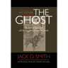 My Father, "The Ghost" - The story of legendary still-busting Sheriff Franklin Smith