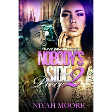 Nobody's Side Piece 2