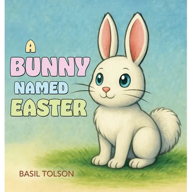 A Bunny Named Easter