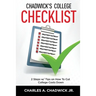 Chadwick's College Checklist 2 Steps w/Tips on How To Cut College Costs