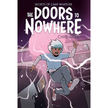 Secrets of Camp Whatever Vol. 2: The Doors to Nowhere